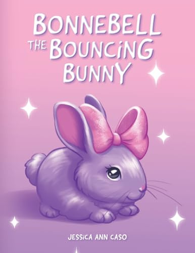 Bonnebell the Bouncing Bunny