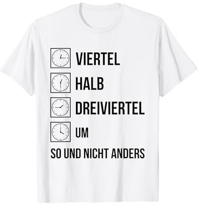 Ostdeutsche Uhrzeit Ossi Zeiten DDR Lustiger Spruch T-Shirt