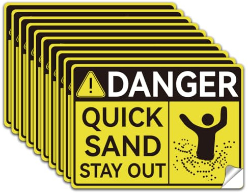 10 Stück Danger Quick Sand Stay Out Aufkleber, PVC Wasserdicht Selbstklebende Gefahr Treibsand Warnung Aufkleber Danger Aufkleber Für Business Indoor Outdoor 13x18cm