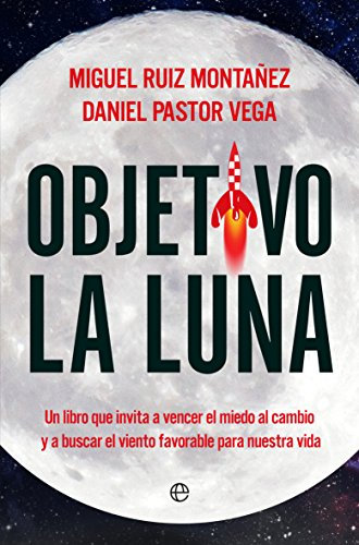 Objetivo la luna (Fuera de colección)