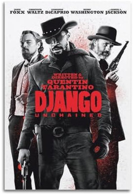 VZRSQZK Django Unchained Filmposter, dekoratives Gemälde, Leinwand-Wandposter und Kunstdruck, modernes Familienschlafzimmer-Dekor-Poster, 20 x 30 cm