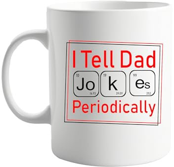 signkitsuk I Tell Dad Jokes Periodically 11oz Funny Coffee Mug – Hilarious Science-Themed Cup for Fathers, Geeky Dads, Chemistry Lovers, and Pun Enthusiasts – Birthdays, Holidays, and Office Laughs