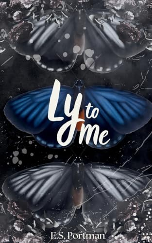 Ly to Me: A Second Chance Dark Country Romance