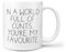 TeheGifts Tasse mit Aufschrift In A World Full of Cunts, You're My Favourite, lustiges Geschenk zum Geburtstag, Büro, Wichteln, Profanity