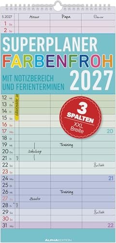 Superplaner Farbenfroh - 3 Spalten 2027: bunter Familienkalender 22x45 cm mit 3 Spalten, Schulferien, Feiertagen & Notizfeld, ideal für Familienorganisation