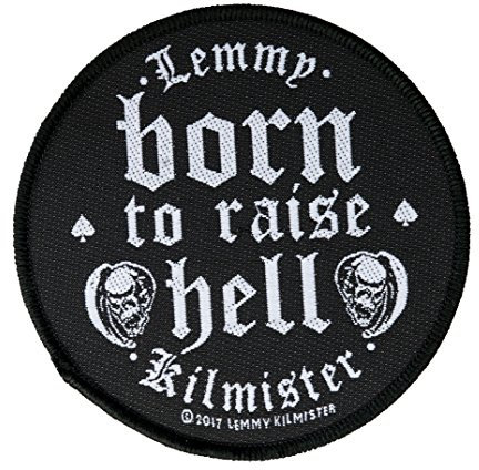 Lemmy Born T o Raise Hell Aufnäher Motörhead Patch Gewebt & Lizenziert !!