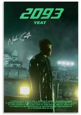 hoxaooi Rapper Yeat 2093 Poster Albumcover Poster Für Zimmer, Ästhetische Leinwand-Wandkunst, Schlafzimmer-Dekor Poster 12x18inch(30x45cm)