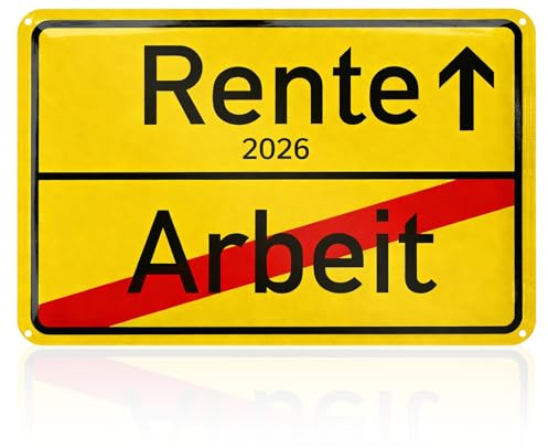 Rente Lustiges Geschenk zum Renteneintritt Männer Frauen 20x30 cm Ortsschild Design Geschenkidee für Kollegen Abschied ruhestand geschenk Wanddeko für Rentner Deko Gelb