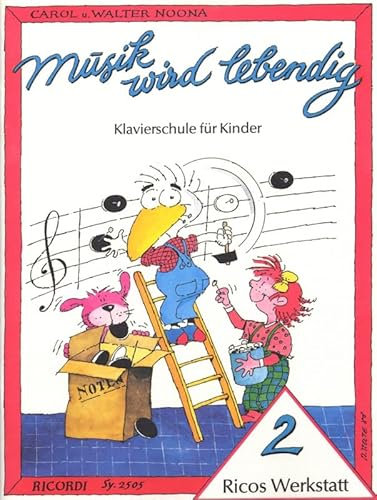 MUSIK WIRD LEBENDIG - RICOS WERKSTATT 2 PIANO