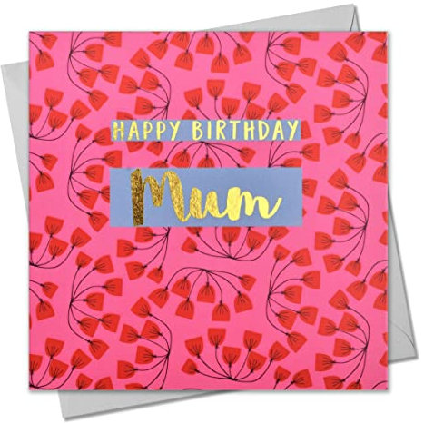 Glückwunschkarte zum Geburtstag Happy Birthday Mum, rosa Blumen, mit Text foliert in glänzend gold