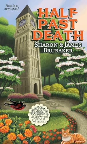 Half Past Death (Meadowood Garden Mysteries, Band 1)