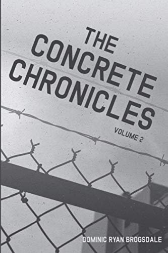 Concrete Chronicles: Volume 2