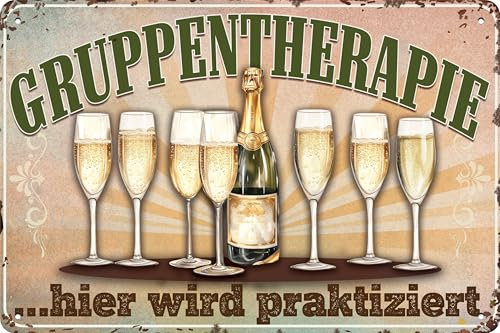 Wetterfestes 14 x 20 cm Blechschild – für Prosecco, Sekt Liebhaber und Genießer – lustiger Spruch – „Gruppentherapie, hier wird praktiziert!“
