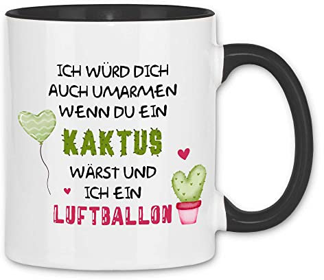 wowshirt Tasse Geschenk-Idee für Sie/Ihn Jahrestag Valentinstag Umarmen Wenn Du Ein Kaktus Wärst, Farbe:White - Black