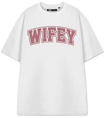 Show Me The Merch Wifey White Short Sleeved T-Shirt | Women's Graphic Tee for Her | Stylish Casual Top for Ladies | Fashion Apparel Gift