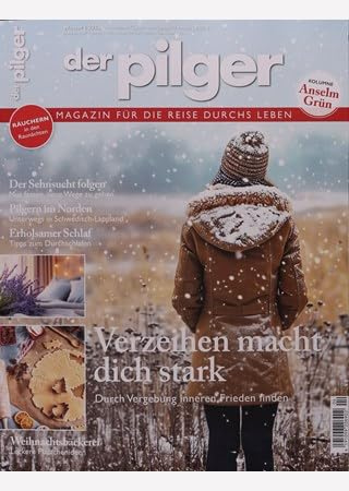 der pilger - Magazin für 4/2025