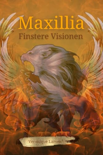 Maxillia: Finstere Visionen