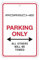 Porsche Parking Only SIgn, OEM Updated