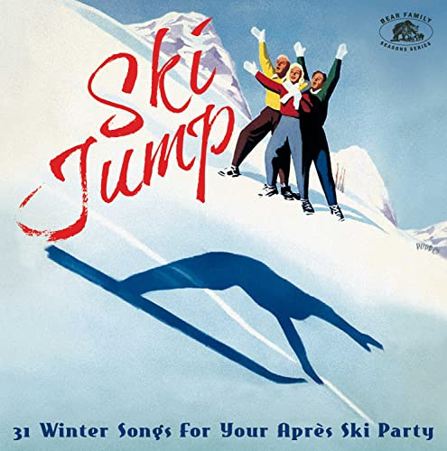Ski Jump 31 Winter Songs for Your Après Ski Part