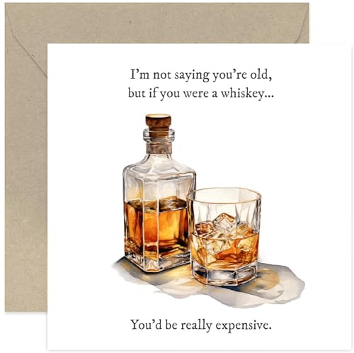 Old English Co. Lustige Whiskey-Geburtstagskarte für Männer – Not Saying You're Old – Whiskey-Themen-Geburtstagskarte für Ihn – lustige Geburtstagskarte für Vater, Bruder, Onkel, Opa, innen