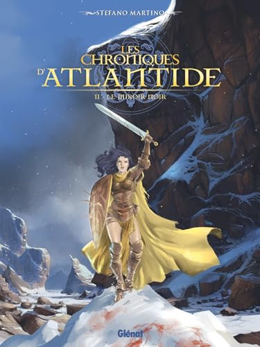 Les Chroniques d'Atlantide - Tome 02: Le Miroir noir (French Edition)