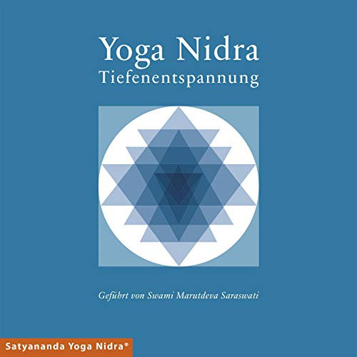 Yoga Nidra: Tiefenentspannung