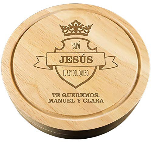 Regalo Personalizado: Tabla de quesos para ‘el Rey del Queso’ grabada con su Nombre y la dedicatoria Que tú Quieras