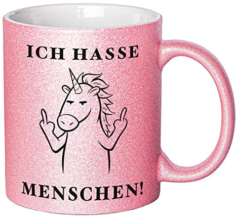 Glitzer Tasse mit Spruch Ich hasse Menschen | Rosa | Einhorn | 330ml | doppelseitig bedruckt | Lustige Einhorntasse als witzige Geschenkidee zu Weihnachten für beste Freundin oder Kollegin