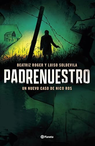 Padrenuestro: SERIE NICO ROS (Spanish Edition)
