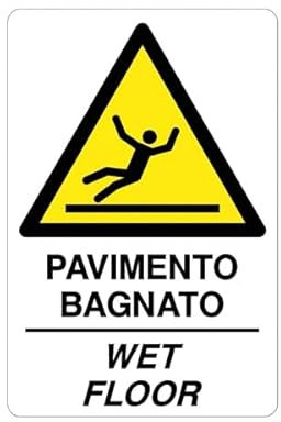GLOBAL CARTELLO SEGNALETICO - PAVIMENTO BAGNATO - WET FLOOR - Adesivo Extra Resistente, Pannello in Forex, Pannello In Alluminio (Adesivo, 10x15 cm)