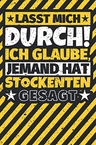 Notizbuch liniert: Lasst mich durch! Ich glaube, jemand hat Stockenten gesagt