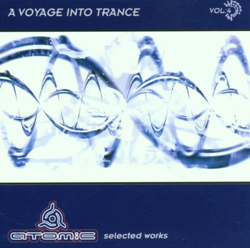 A Voyage Into Trance Vol.4