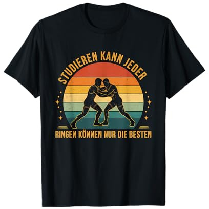 Ringen können nur die Besten Ringertrikot - Lustiges Ringen T-Shirt