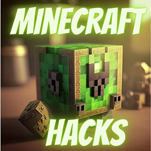 Minecraft begginer hacks: minecraft newbie guide book (English Edition)