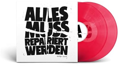 Alles Muss Repariert Werden (Ltd. Numbered Transparent Red) Album]
