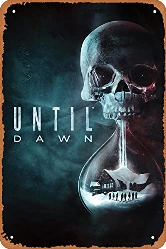 Clilsiatm Until Dawn Game Poster Videospiel Blechschild Vintage Wandschild Dekor 20,3 x 30,5 cm