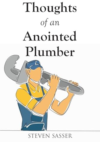 Thoughts of an Anointed Plumber