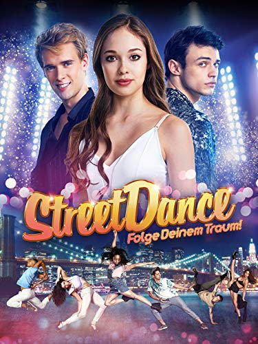 Streetdance - Folge Deinem Traum!