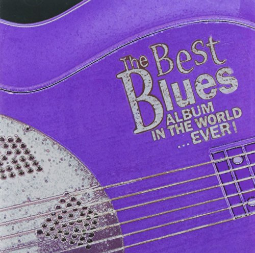 Best Blues Album in the World