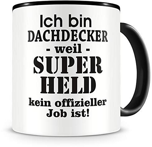 Samunshi® Dachdecker Tasse mit Spruch Geschenk für Dachdecker Mann Frau Kaffeetasse groß Lustige Tassen zum Geburtstag schwarz 300ml