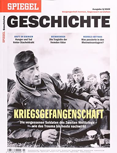 SPIEGEL GESCHICHTE 3/2022 Kriegsgefangenschaft