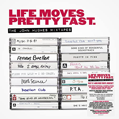 Life Moves Pretty Fast: The John Hughes Mixtapes