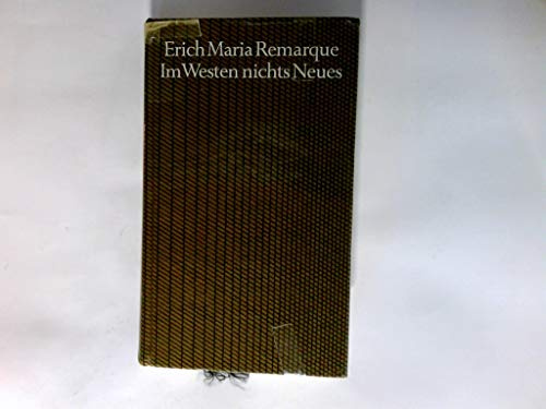 Im Westen nichts Neues : Roman.