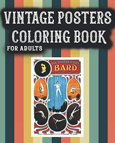 Vintage Posters Coloring Book: For Adults