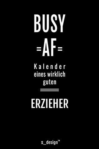 Kalender 2021 für Erzieher: Wochenplaner / Tagebuch / Journal für das ganze Jahr : Platz für Notizen, Planung / Planungen / Planer, Erinnerungen & Sprüche