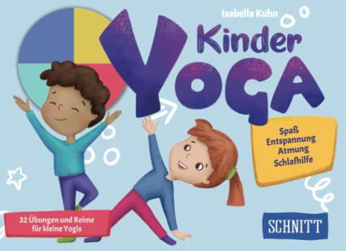 Kinderyoga - 32 Übungen und Reime für kleine Yogis.: Spaß, Entspannung, Atmung und Schlafhilfe