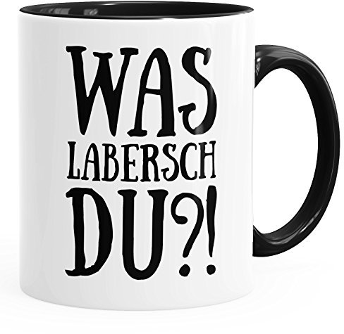 MoonWorks was labersch du?! Kaffee-Tasse schwarz Unisize