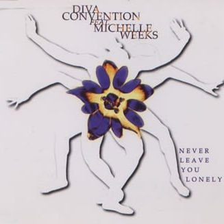 Never leave you lonely (feat. Michelle Weeks)