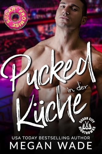 PUCKED IN DER KÜCHE: Hockey-Romanze mit einer großen, schönen Frau (Kurven auf Eis 1)
