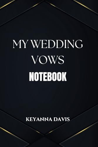 My Wedding Vows Notebook